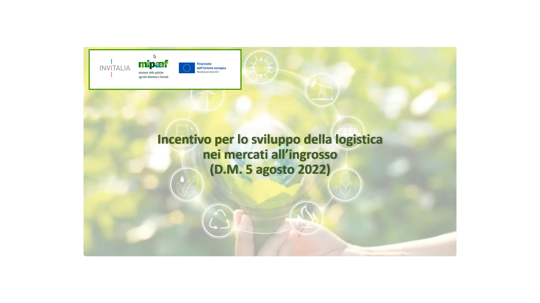Webinar - Incentivi per lo sviluppo della logistica dei mercati agroalimentari all'ingrosso
