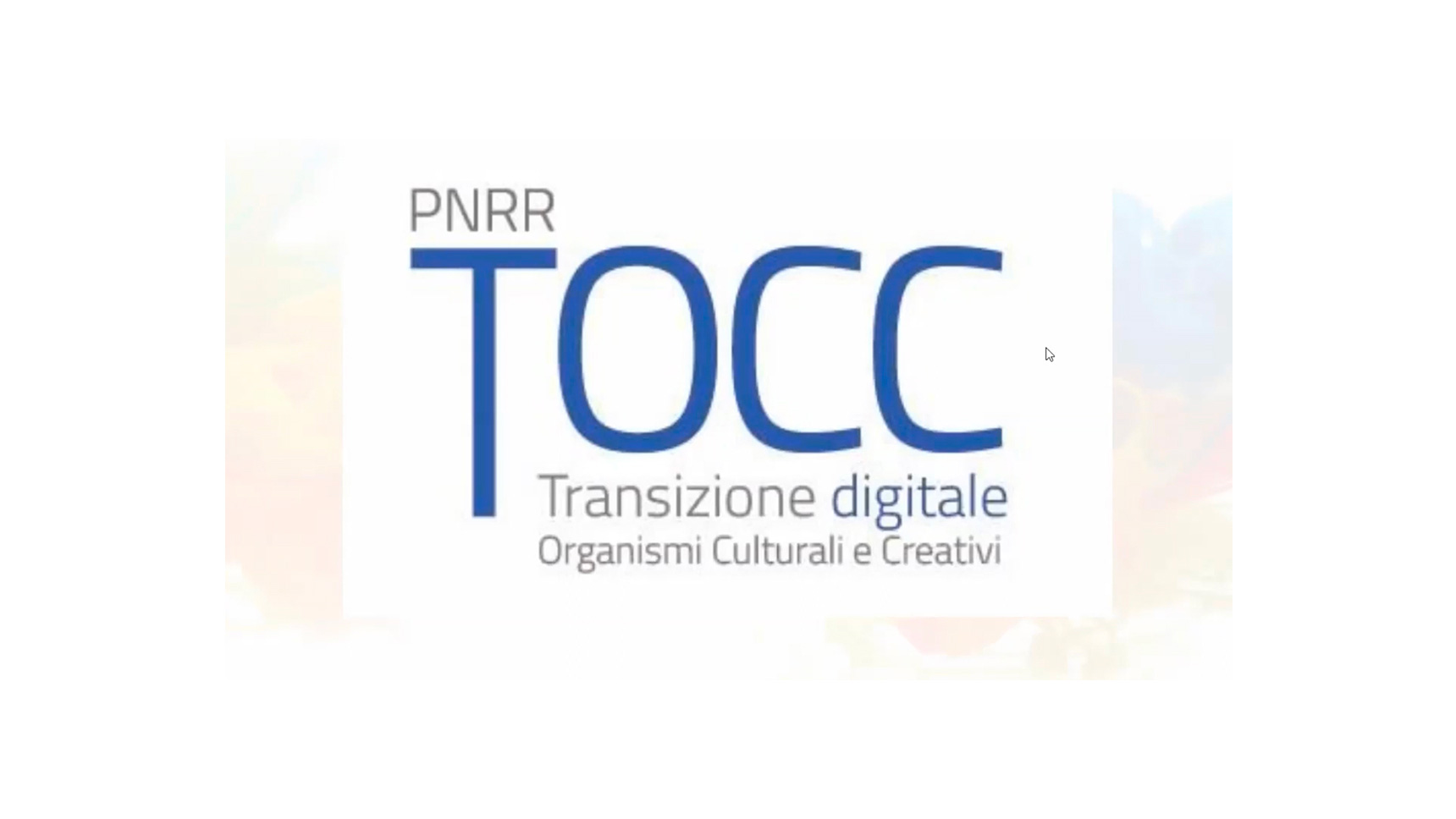 Transizione Organismi Culturali e Creativi (TOCC)